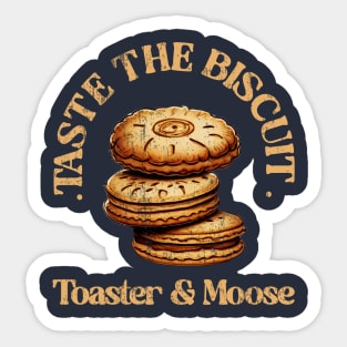 Taste The Biscuit Sticker